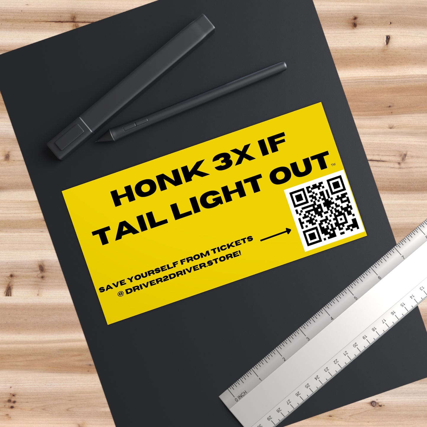 Bumper Sticker — "Honk 3x If Tail Light Out"